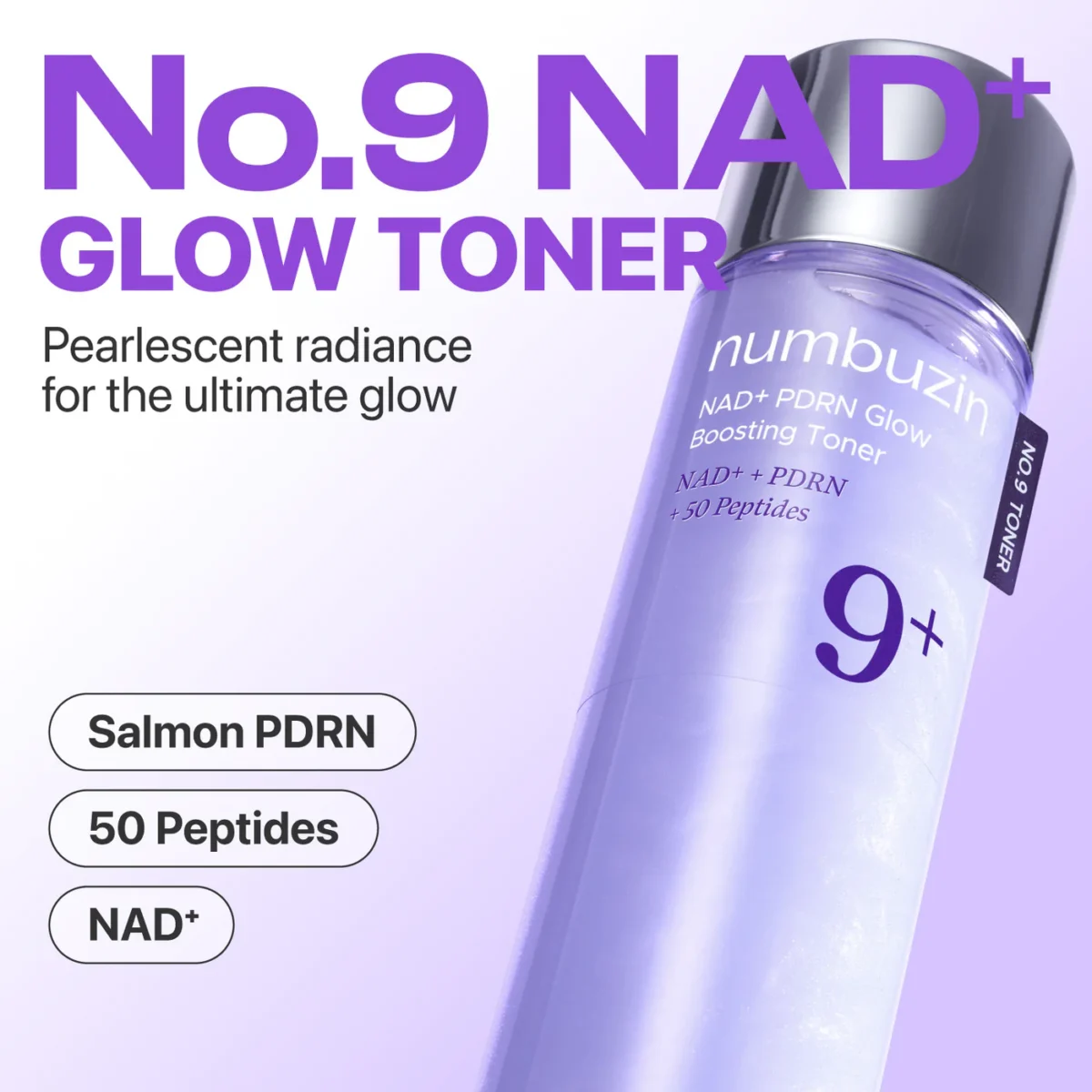 Numbuzin - No.9+ NAD+ PDRN Glow Boosting Toner_3 Numbuzin - No.9+ NAD+ PDRN Glow Boosting Toner_3